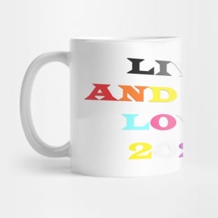 Pride 2020: Live And Let Love Mug